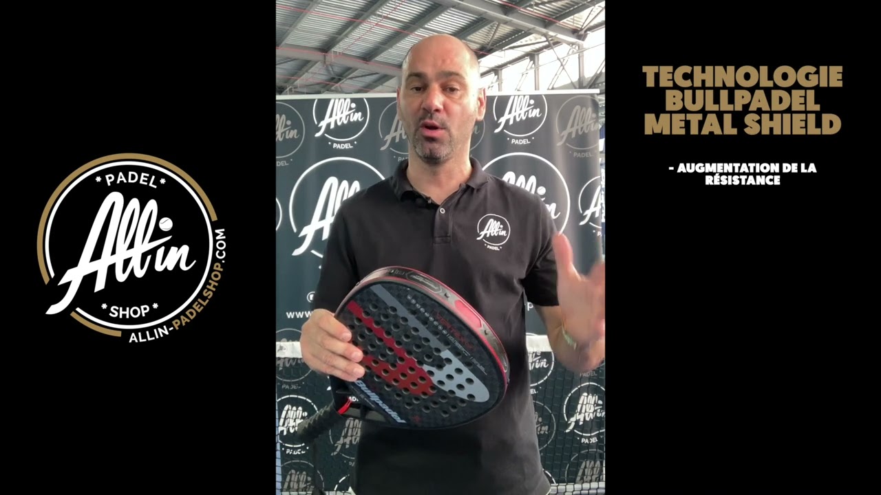 découvrez la technologie bullpadel metal shield chez all in padel