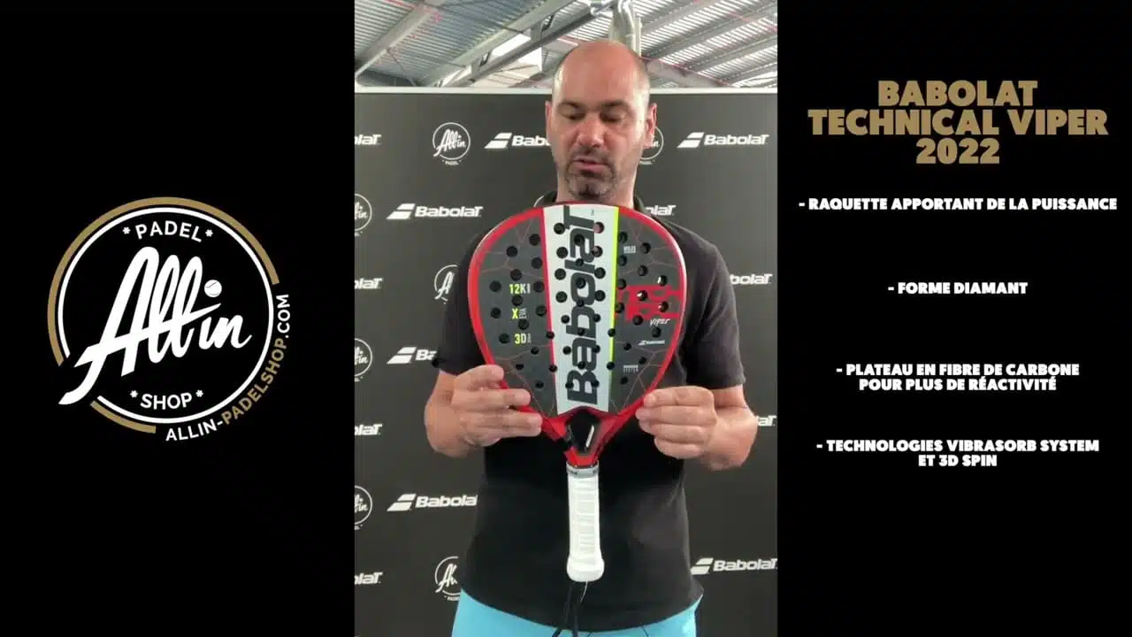 découvrez le babolat technical viper 2022 dans notre boutique all