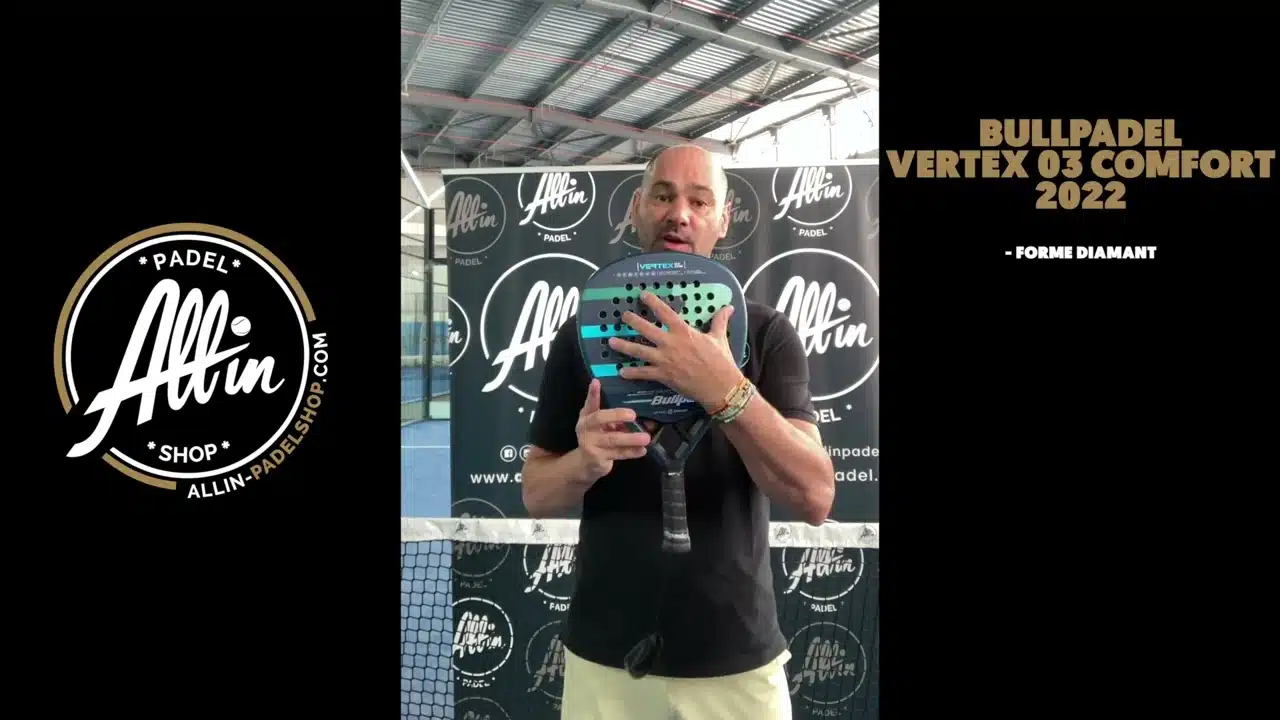 découvrez le confort suprême de 2022 avec la bullpadel vertex