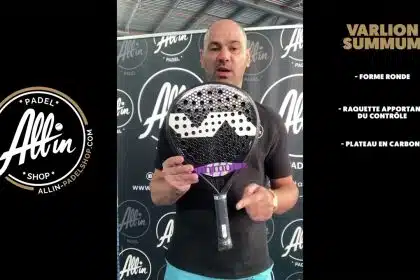 découvrez le padel comme jamais avec varlion summum chez all