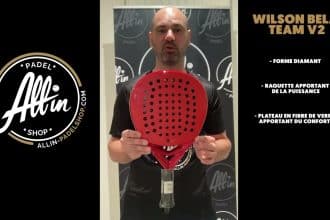 découvrez le wilson bela team v2 chez all in padel