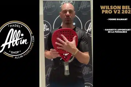 nouveau chez all in padel shop: découvrez la wilson bela