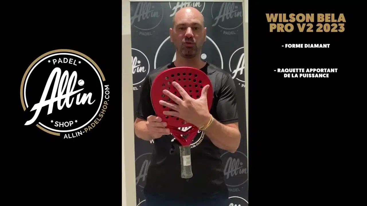 nouveau chez all in padel shop: découvrez la wilson bela