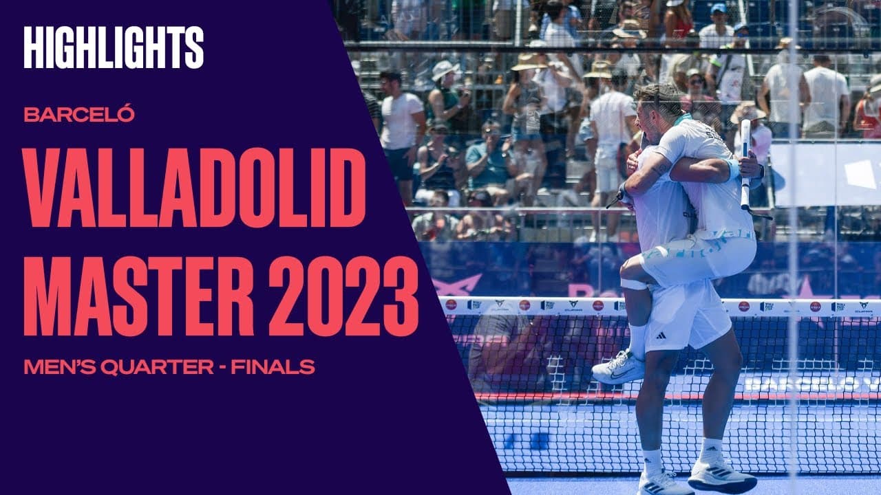 padel 2023: les meilleurs moments des quarts de finale galán/sanz