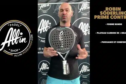 robin soderling prime control: le secret de l'équipement de padel